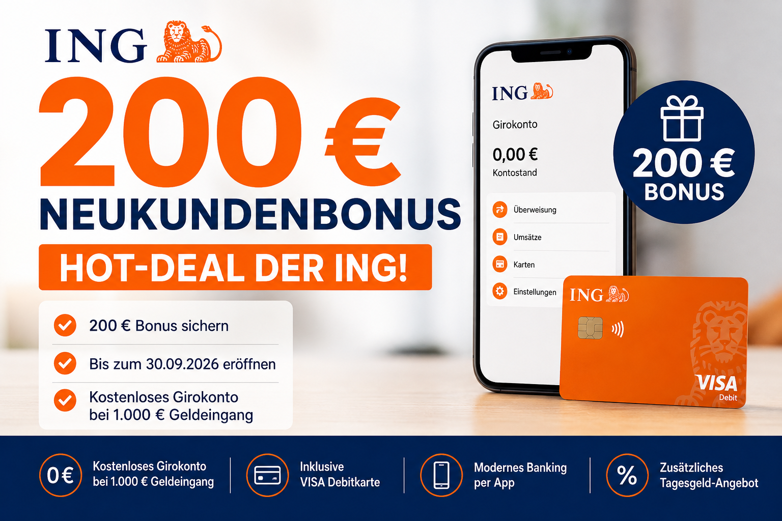 ING 200 € Neukundenbonus 2026: Lohnt sich der Hot-Deal wirklich?