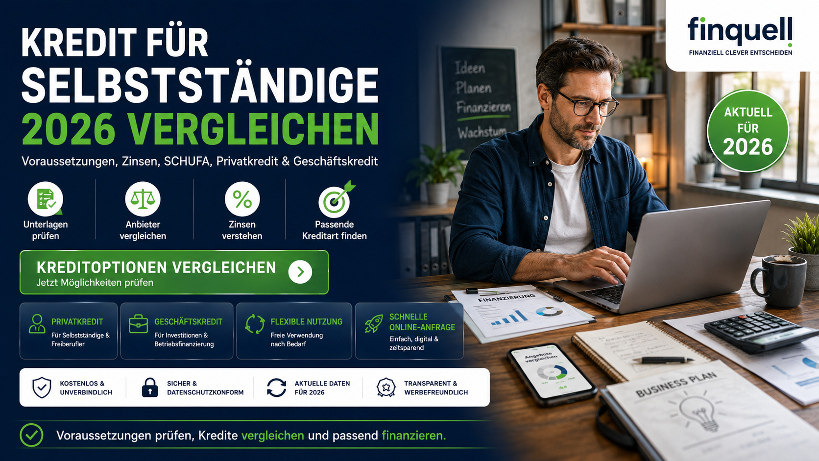 Kredit für Selbstständige 2026 – Voraussetzungen, Zinsen & Vergleich
